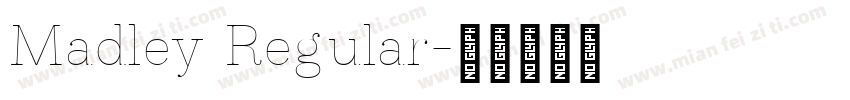 Madley Regular字体转换